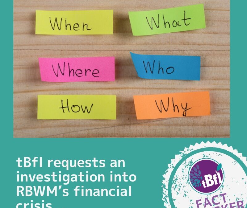 Press Release: Call for investigation into RBWM’s Financial Crisis: to learn, not repeat the mistakes