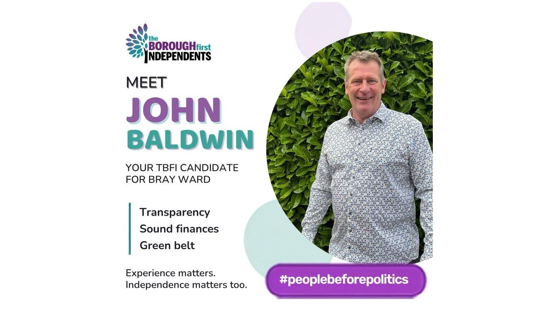 John Baldwin – tBfI Candidate for Bray By-Election 2026